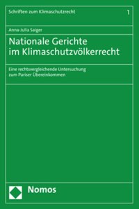 Nationale Gerichte Im Klimaschutzvolkerrecht
