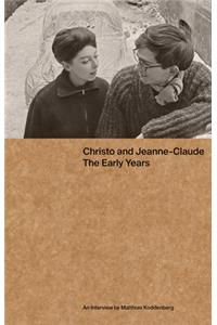 Christo and Jeanne-Claude: The Early Years