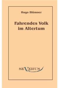 Fahrendes Volk im Altertum