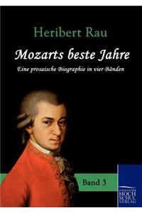 Mozarts Beste Jahre