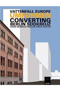 Converting: Berlin Südkreuz
