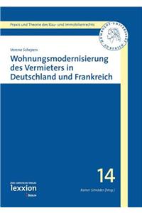 Wohnungsmodernisierung Des Vermieters in Deutschland Und Frankreich