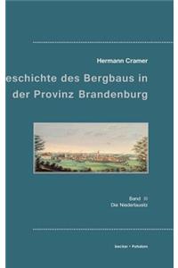 Beiträge zur Geschichte des Bergbaus in der Provinz Brandenburg