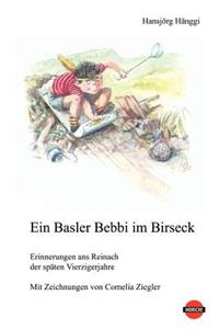 Basler Bebbi im Birseck