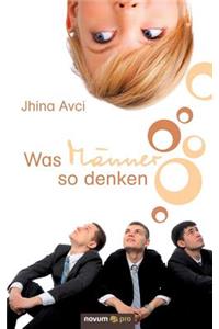 Was Männer so denken