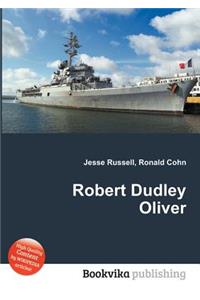Robert Dudley Oliver