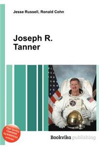 Joseph R. Tanner