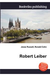 Robert Leiber