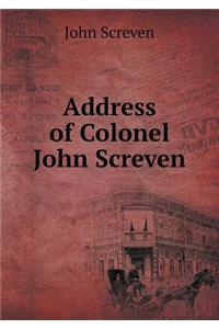 Address of Colonel John Screven