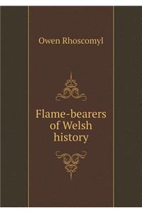 Flame-bearers of Welsh history