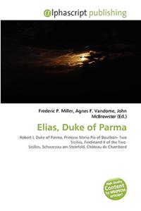 Elias, Duke of Parma