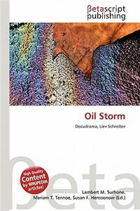 Oil Storm