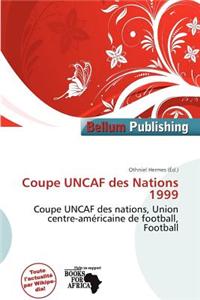 Coupe Uncaf Des Nations 1999