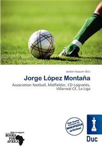 Jorge L Pez Monta a