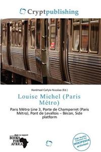 Louise Michel (Paris M Tro)
