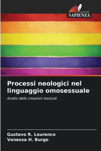 Processi neologici nel linguaggio omosessuale