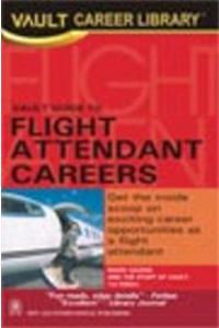 VAULT Guide To Flight Attendant Careers