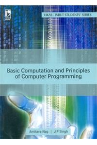 Basic Computation And Principles Of Computer Programming [with Cd] (wbut) - 2nd Edn