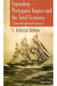Expanding Portuguese Empire & the Tamil Economy