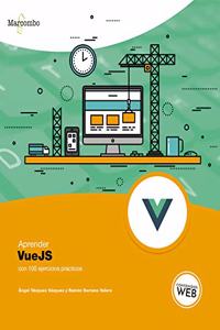 Aprender VueJS con 100 ejercicios practicos