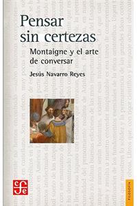 Pensar Sin Certezas