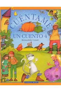 Cuentame un Cuento 4