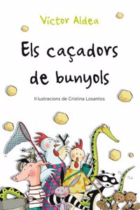 Els cacadors de bunyols