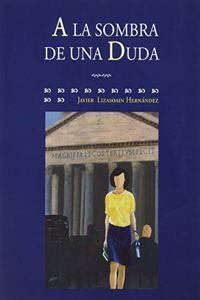 A la sombra de una duda