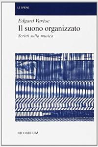 IL SUONO ORGANIZZATO