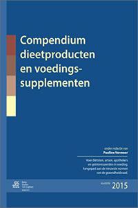 Compendium Dieetproducten En Voedingssupplementen: Overzicht Voor Artsen, Apothekers En Dietisten