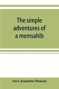 The simple adventures of a memsahib