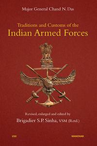 Traditions and Customs of the Indian Armed Forces