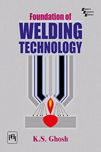 Foundation of Welding Technology