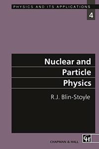 Nuclear And Particle Physics