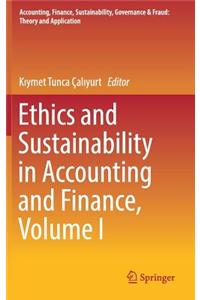 Ethics and Sustainability in Accounting and Finance, Volume I