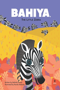 Bahiya, the Little Zebra