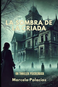La Sombra de la Criada