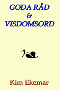 Goda Råd & Visdomsord