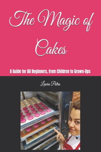 Magic of Cakes
