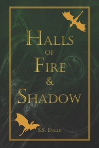 Halls of Fire & Shadow