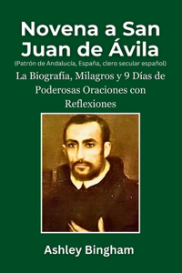 Novena a San Juan de Ávila (Patrón de Andalucía, España, clero secular español)