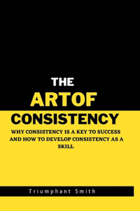 Art of Consistency