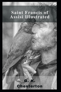 Saint Francis of Assisi Illustrated