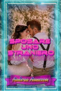 Sposare uno straniero
