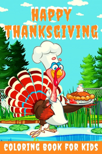 Happy Thanksgiving Coloring Book for kids