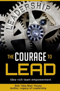 The Courage to LEAD