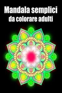 Mandala semplici da colorare adulti