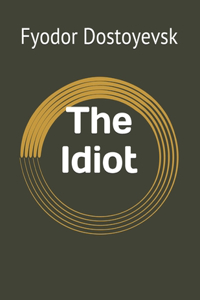 The Idiot