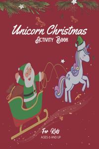 Unicorn christmas activity book for kids ages 6 and up