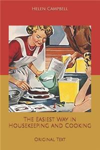 The Easiest Way in Housekeeping and Cooking: Original Text